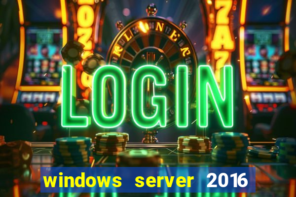 windows server 2016 download iso pt-br